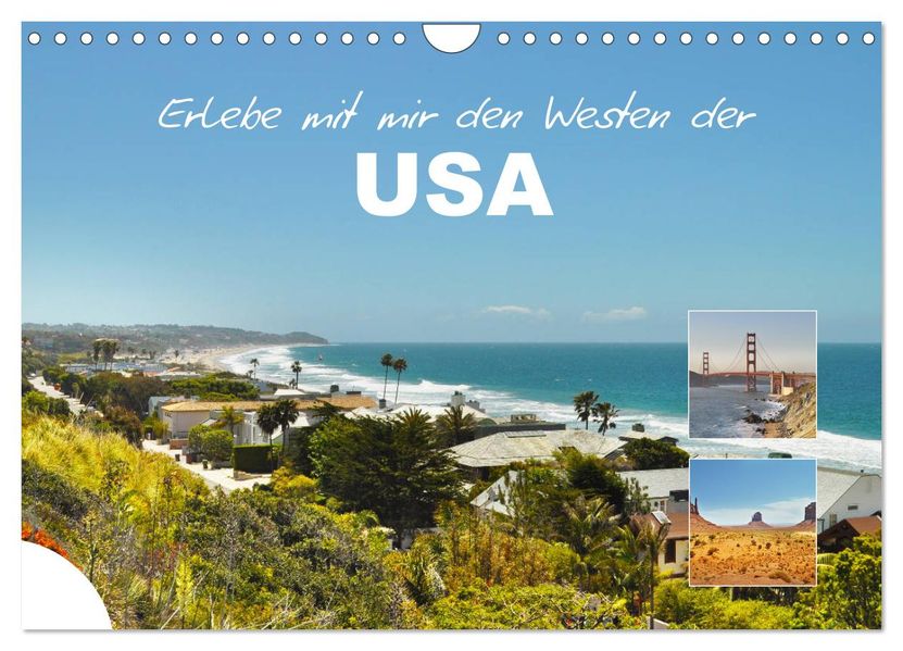 Erlebe mit mir den Westen der USA (Wandkalender 2027 DIN A4 quer) CALVENDO Monatskalender
