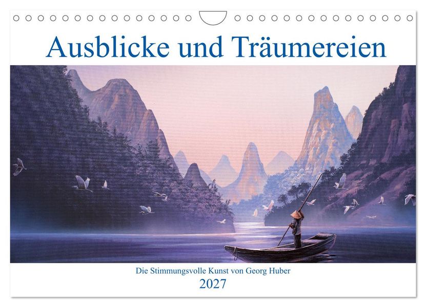 Paradise Ausblicke und Träumereien (Wandkalender 2027 DIN A4 quer) CALVENDO Monatskalender