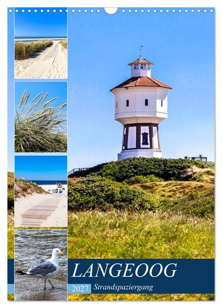LANGEOOG Strandspaziergang (Wandkalender 2027 DIN A3 hoch) CALVENDO Monatskalender