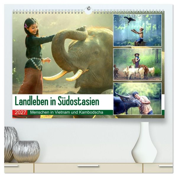 Landleben in Südostasien. Menschen in Vietnam und Kambodscha (hochwertiger Premium Wandkalender 2027 DIN A2 quer) Kunstdruck in Hochglanz