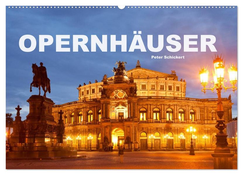 Opernhäuser (Wandkalender 2027 DIN A2 quer) CALVENDO Monatskalender