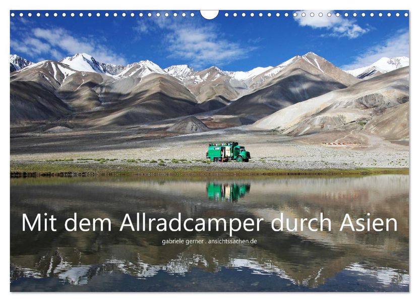 Mit dem Allradcamper durch Asien (Wandkalender 2027 DIN A3 quer) CALVENDO Monatskalender