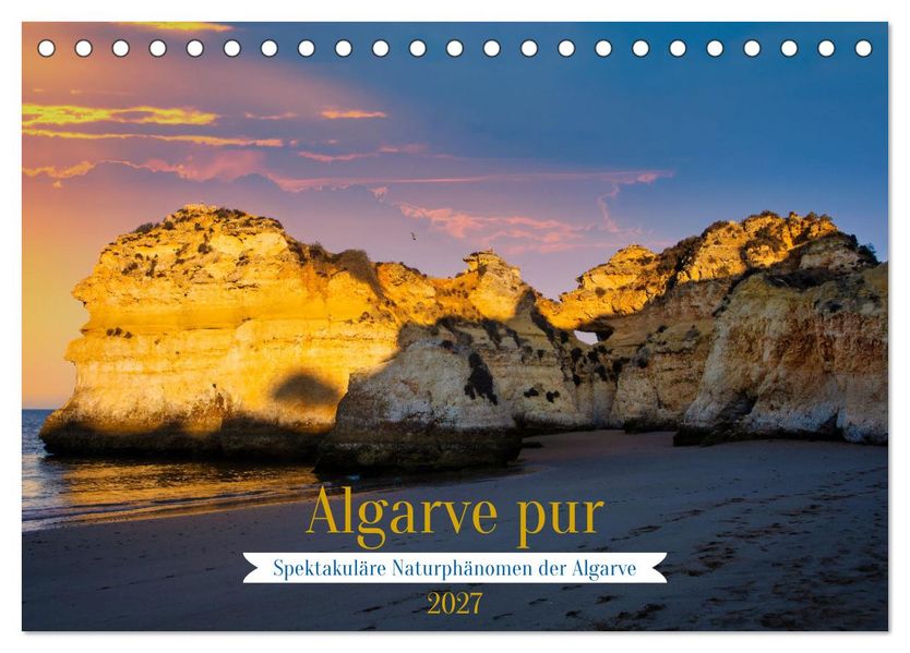 Algarve pur (Tischkalender 2027 DIN A5 quer) CALVENDO Monatskalender