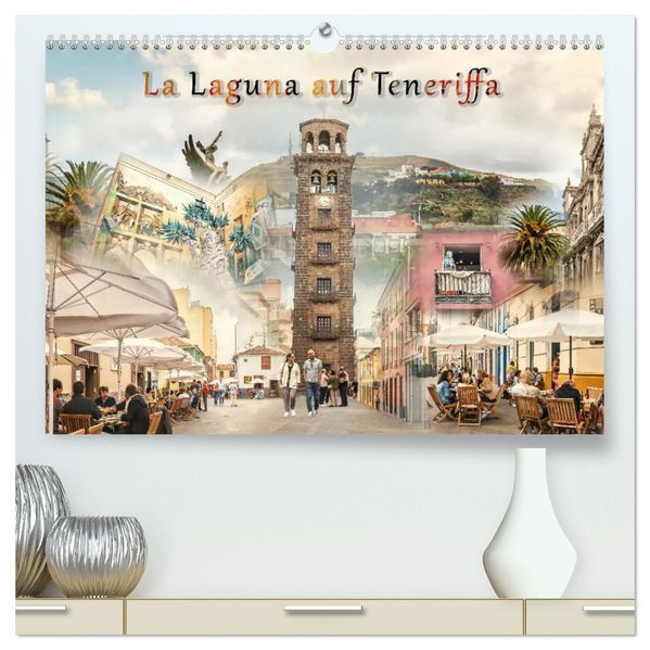 La Laguna auf Teneriffa (hochwertiger Premium Wandkalender 2027 DIN A2 quer) Kunstdruck in Hochglanz
