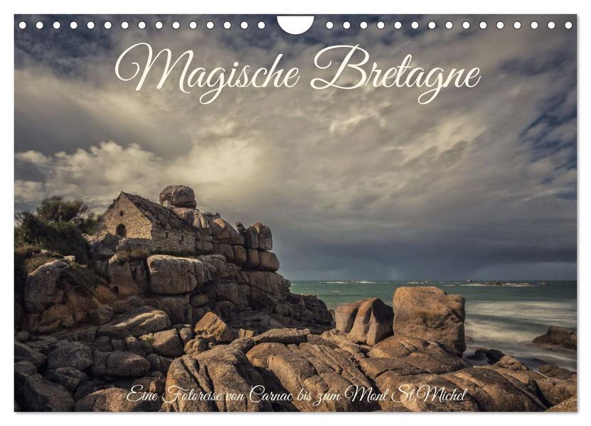Magische Bretagne (Wandkalender 2027 DIN A4 quer) CALVENDO Monatskalender