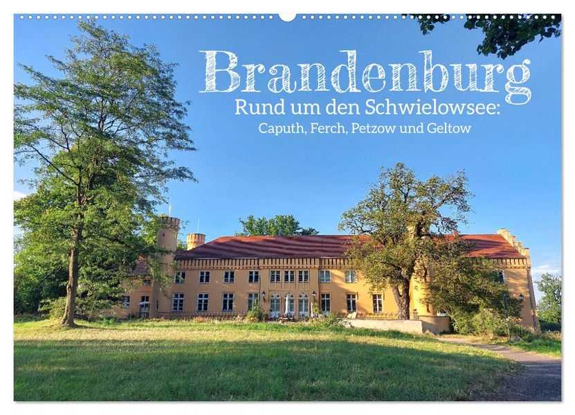 Brandenburg - Rund um den Schwielowsee (Wandkalender 2027 DIN A2 quer) CALVENDO Monatskalender