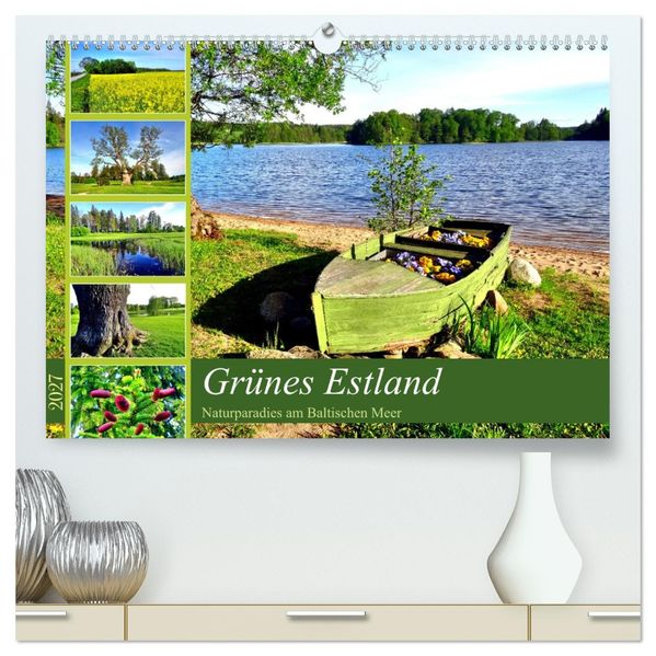 Grünes Estland - Naturparadies am Baltischen Meer (hochwertiger Premium Wandkalender 2027 DIN A2 quer) Kunstdruck in Hochglanz