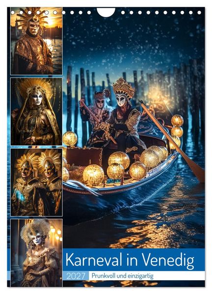 Karneval in Venedig (Wandkalender 2027 DIN A4 hoch) CALVENDO Monatskalender