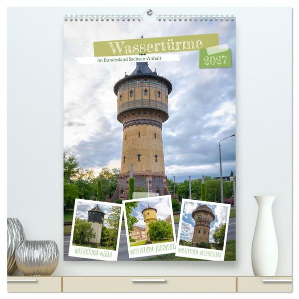 Wassertürme (hochwertiger Premium Wandkalender 2027 DIN A2 hoch) Kunstdruck in Hochglanz