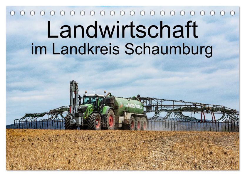 Landwirtschaft - Im Landkreis Schaumburg (Tischkalender 2027 DIN A5 quer) CALVENDO Monatskalender