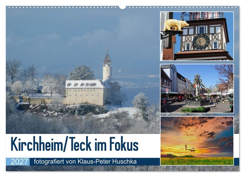 Kirchheim/Teck im Fokus (Wandkalender 2027 DIN A2 quer) CALVENDO Monatskalender
