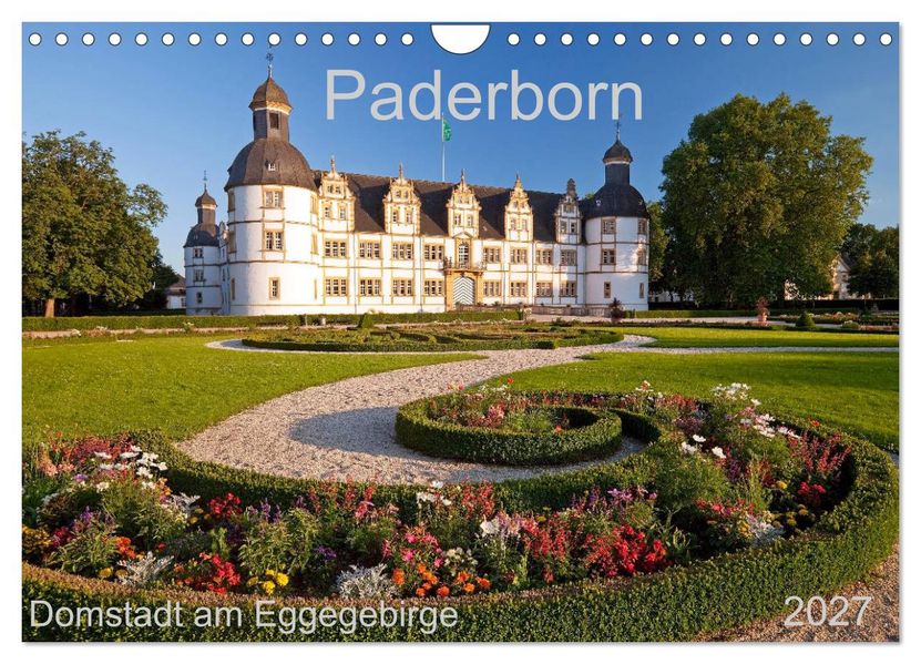 Paderborn Domstadt am Eggegebirge (Wandkalender 2027 DIN A4 quer) CALVENDO Monatskalender