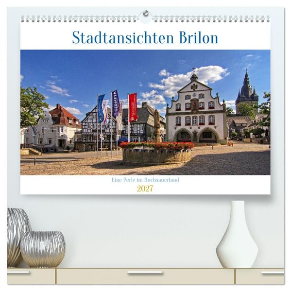 Stadtansichten Brilon (hochwertiger Premium Wandkalender 2027 DIN A2 quer) Kunstdruck in Hochglanz