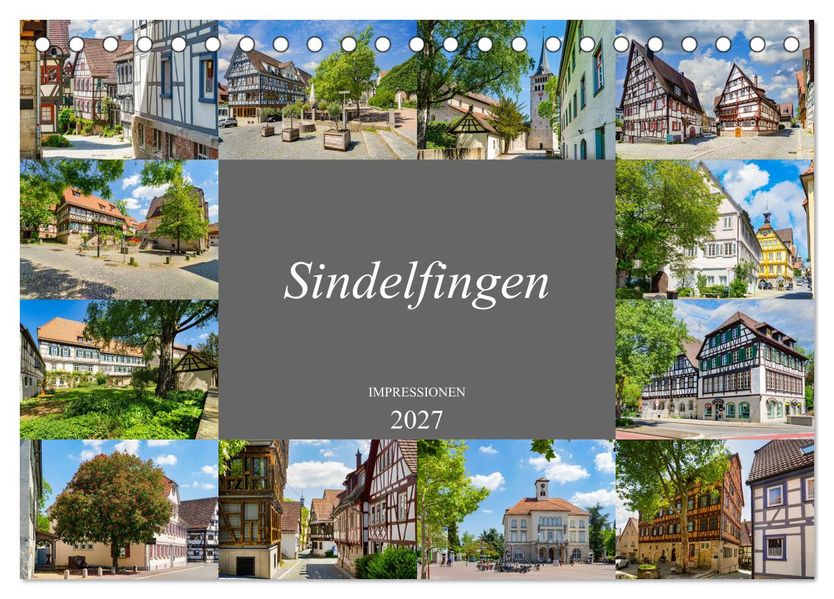 Sindelfingen Impressionen (Tischkalender 2027 DIN A5 quer) CALVENDO Monatskalender