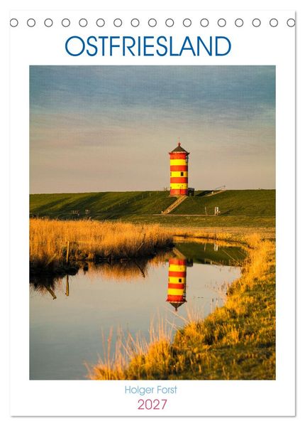Ostfriesland - Fotos von forstfotografie (Tischkalender 2027 DIN A5 hoch) CALVENDO Monatskalender