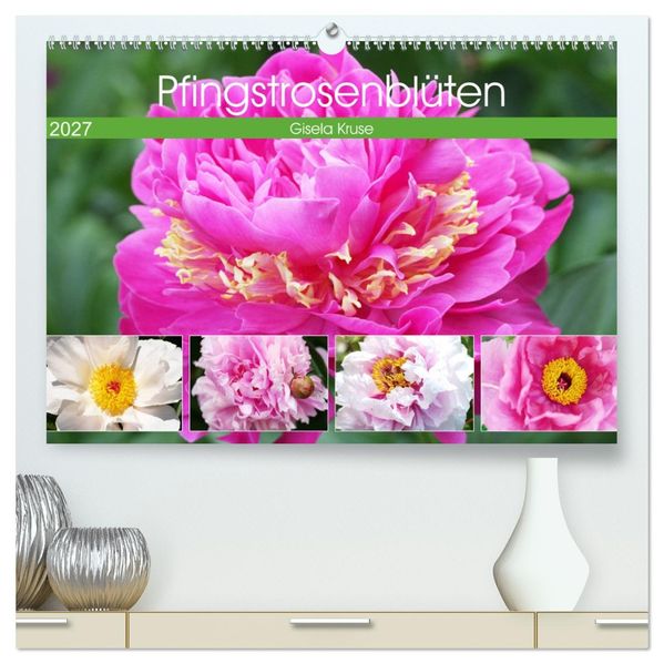 Pfingstrosenblüten (hochwertiger Premium Wandkalender 2027 DIN A2 quer) Kunstdruck in Hochglanz
