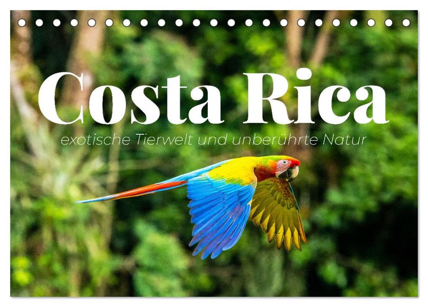 Costa Rica - exotische Tierwelt und unberührte Natur (Tischkalender 2027 DIN A5 quer) CALVENDO Monatskalender