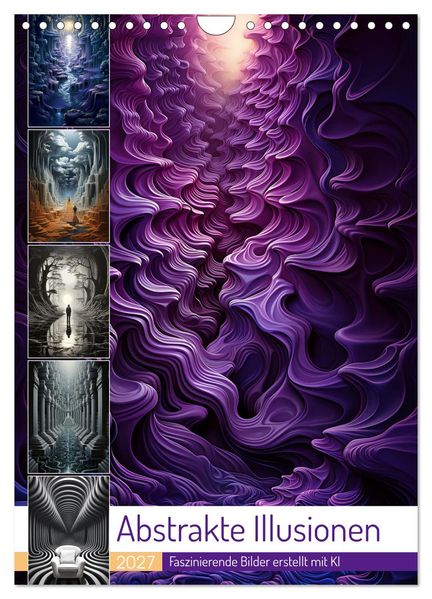 Abstrakte Illusionen (Wandkalender 2027 DIN A4 hoch) CALVENDO Monatskalender