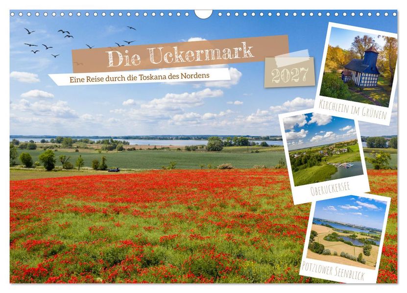 Die Uckermark - Eine Reise durch die Toskana des Nordens (Wandkalender 2027 DIN A3 quer) CALVENDO Monatskalender