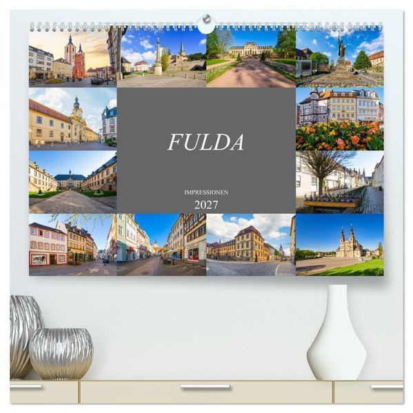 Fulda Impressionen (hochwertiger Premium Wandkalender 2027 DIN A2 quer) Kunstdruck in Hochglanz