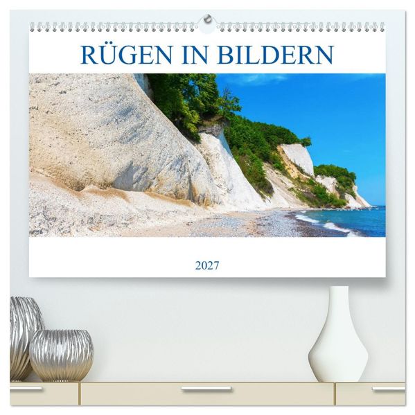 Rügen in Bildern (hochwertiger Premium Wandkalender 2027 DIN A2 quer) Kunstdruck in Hochglanz