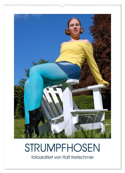 Strumpfhosen (Wandkalender 2027 DIN A2 hoch) CALVENDO Monatskalender