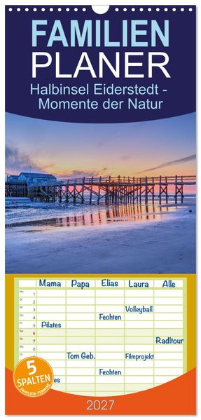 Familienplaner 2027 - Halbinsel Eiderstedt - Momente der Natur mit 5 Spalten (Wandkalender 21 x 45 cm) CALVENDO