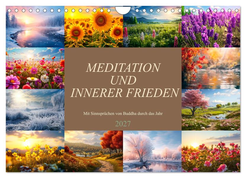 Meditation und innerer Frieden (Wandkalender 2027 DIN A4 quer) CALVENDO Monatskalender