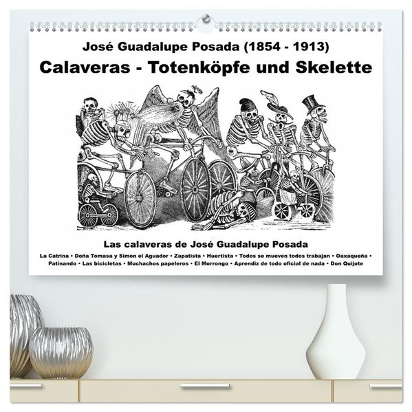 Calaveras - Totenköpfe und Skelette (hochwertiger Premium Wandkalender 2027 DIN A2 quer) Kunstdruck in Hochglanz