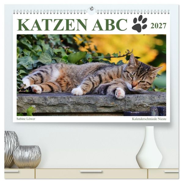 Katzen ABC (hochwertiger Premium Wandkalender 2027 DIN A2 quer) Kunstdruck in Hochglanz