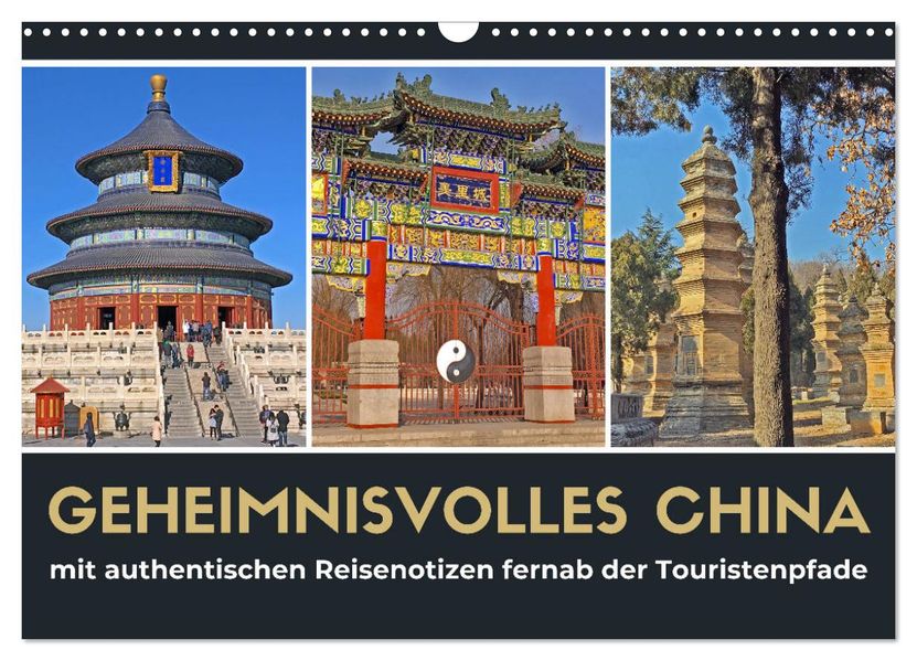 Geheimnisvolles China 2027 (Wandkalender 2027 DIN A3 quer) CALVENDO Monatskalender