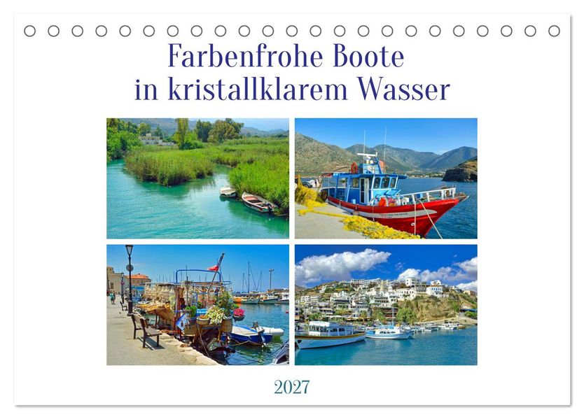Farbenfrohe Boote in kristallklarem Wasser (Tischkalender 2027 DIN A5 quer) CALVENDO Monatskalender