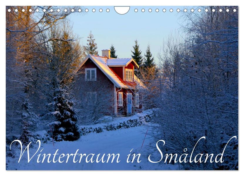 Wintertraum in Smaland (Wandkalender 2027 DIN A4 quer) CALVENDO Monatskalender