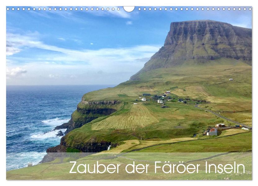 Zauber der Färöer Inseln (Wandkalender 2027 DIN A3 quer) CALVENDO Monatskalender