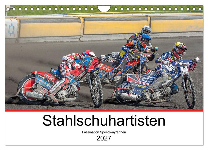 Stahlschuhartisten (Wandkalender 2027 DIN A4 quer) CALVENDO Monatskalender
