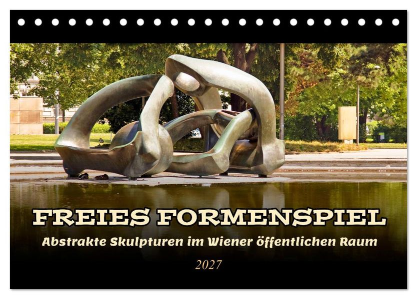 Freies Formenspiel (Tischkalender 2027 DIN A5 quer) CALVENDO Monatskalender