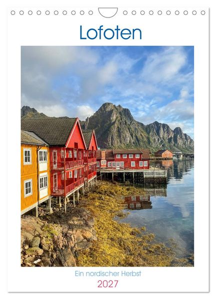 Lofoten - ein nordischer Herbst (Wandkalender 2027 DIN A4 hoch) CALVENDO Monatskalender
