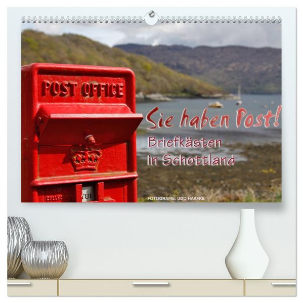 Sie haben Post - Briefkästen in Schottland (hochwertiger Premium Wandkalender 2027 DIN A2 quer) Kunstdruck in Hochglanz