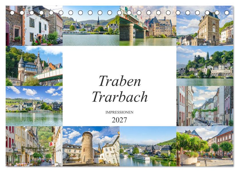 Traben Trarbach Impressionen (Tischkalender 2027 DIN A5 quer) CALVENDO Monatskalender