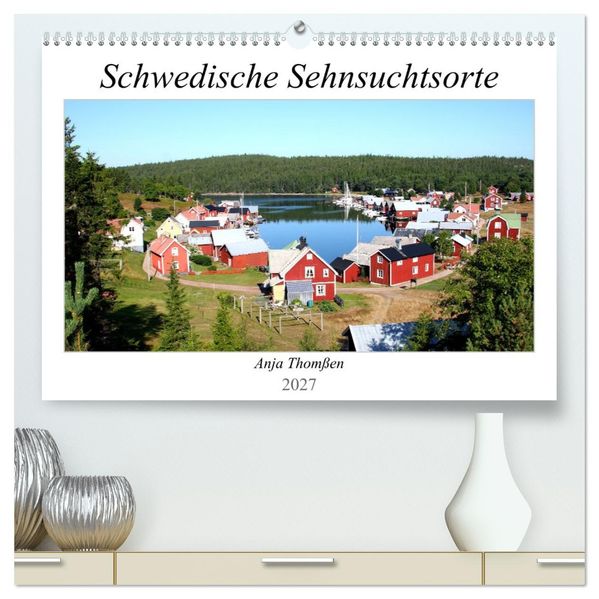 Schwedische Sehnsuchtsorte (hochwertiger Premium Wandkalender 2027 DIN A2 quer) Kunstdruck in Hochglanz
