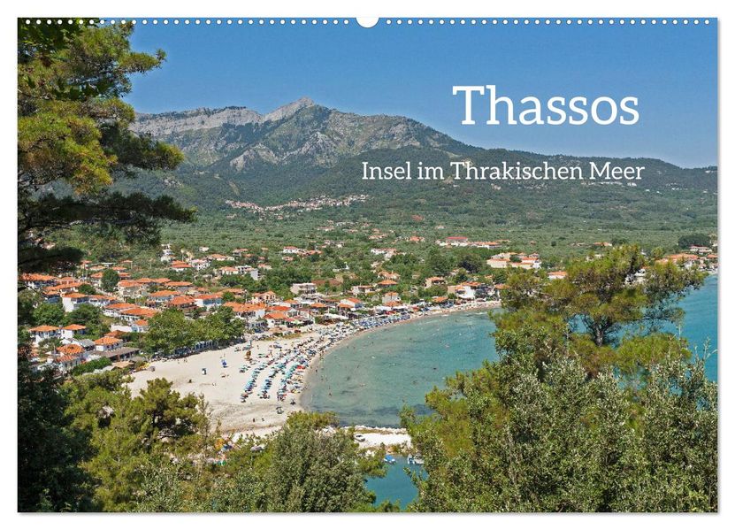 Thassos - Insel im Thrakischen Meer (Wandkalender 2027 DIN A2 quer) CALVENDO Monatskalender