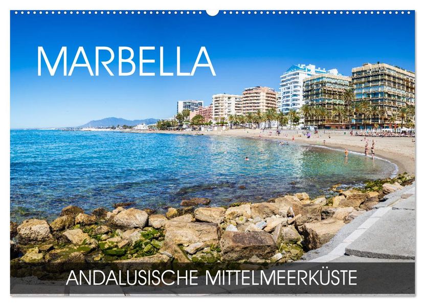 Marbella - andalusische Mittelmeerküste (Wandkalender 2027 DIN A2 quer) CALVENDO Monatskalender