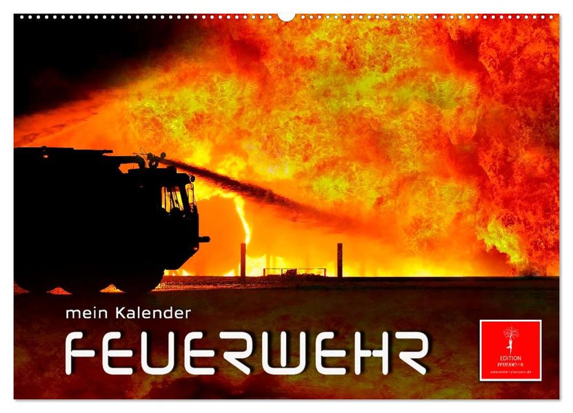 Feuerwehr - mein Kalender (Wandkalender 2027 DIN A2 quer) CALVENDO Monatskalender