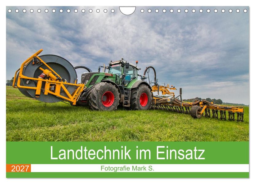 Landtechnik im Einsatz (Wandkalender 2027 DIN A4 quer) CALVENDO Monatskalender