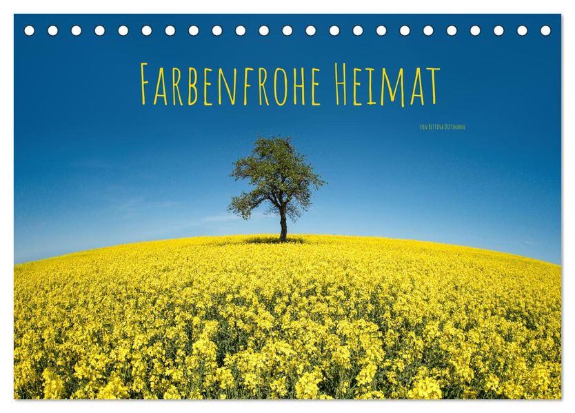 Farbenfrohe Heimat (Tischkalender 2027 DIN A5 quer) CALVENDO Monatskalender