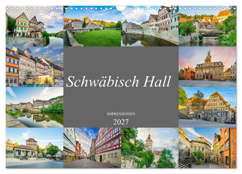 Schwäbisch Hall Impressionen (Wandkalender 2027 DIN A3 quer) CALVENDO Monatskalender
