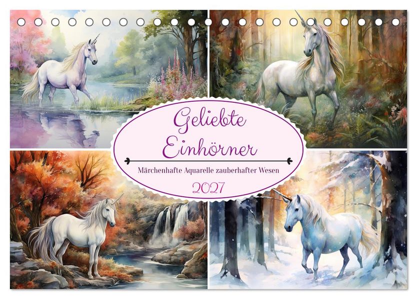 Geliebte Einhörner (Tischkalender 2027 DIN A5 quer) CALVENDO Monatskalender