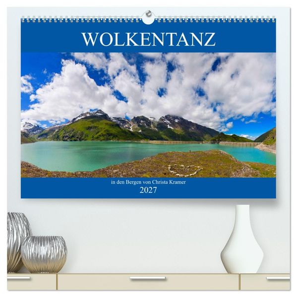 Wolkentanz (hochwertiger Premium Wandkalender 2027 DIN A2 quer) Kunstdruck in Hochglanz