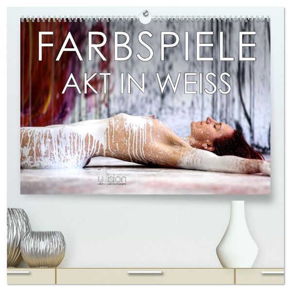 Farbspiele - Akt in Weiß (hochwertiger Premium Wandkalender 2027 DIN A2 quer) Kunstdruck in Hochglanz