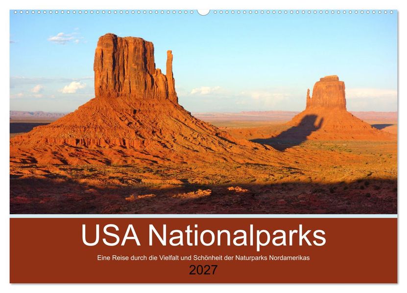 USA Nationalparks - Eine Reise durch die Vielfalt und Schönheit der Naturparks Nordamerikas (Wandkalender 2027 DIN A2 quer) CALVENDO Monatskalender